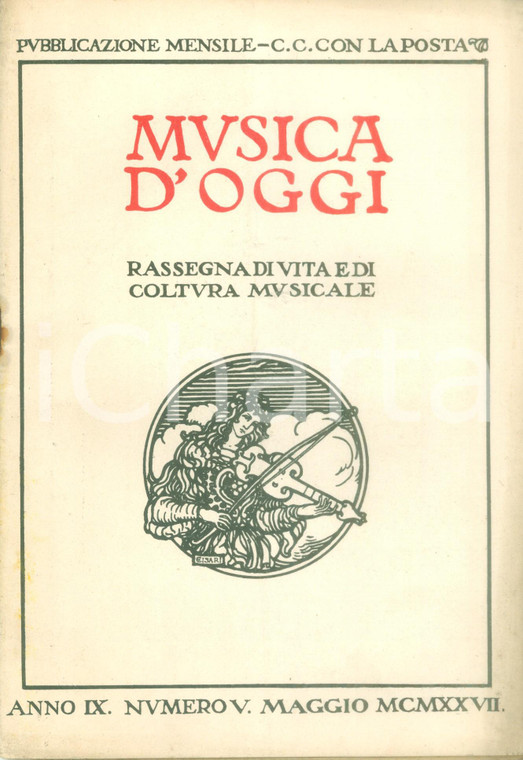 1927 MUSICA D'OGGI La Musa romanesca *Rivista anno IX n. 5