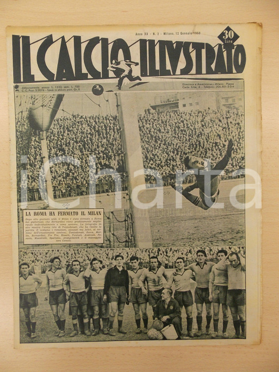 1950 IL CALCIO ILLUSTRATO La ROMA ha fermato il MILAN Rivista anno XX n 2