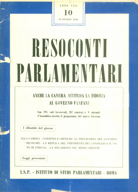 1958 RESOCONTI PARLAMENTARI Camera vota fiducia al Governo FANFANI