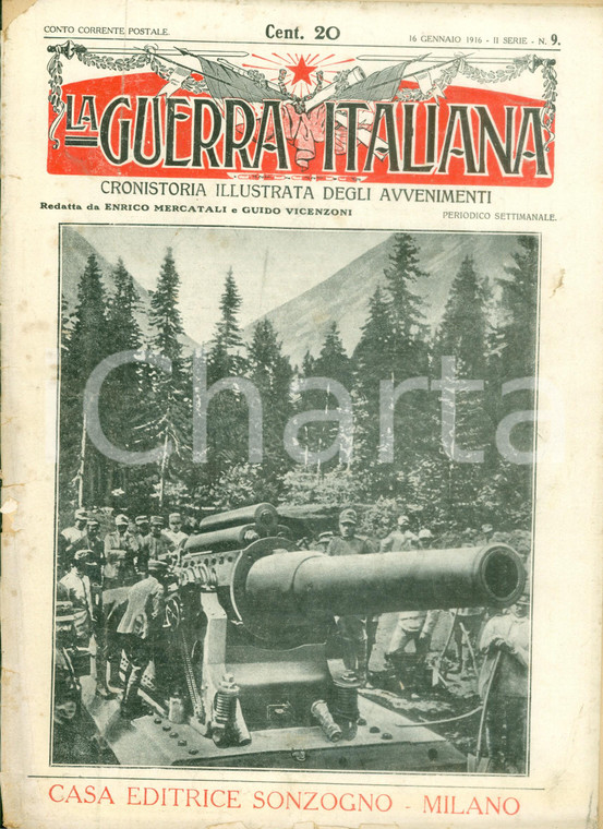 1916 LA GUERRA ITALIANA WW1 Spigolature di guerra sul MONTE NERO *DANNEGGIATA