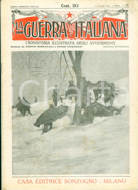 1916 LA GUERRA ITALIANA WW1 Inverno nelle trincee sull'ISONZO Rivista ILLUSTRATA