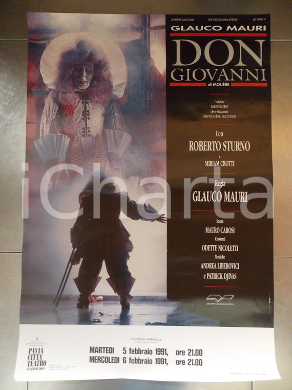 1991 PAVIA CITTA' TEATRO Compagnia Glauco MAURI Don Giovanni *Manifesto 70 x 100