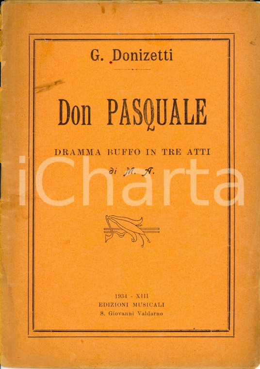 1934 Gaetano DONIZETTI Michele ACCURSI Don Pasquale *Libretto DANNEGGIATO