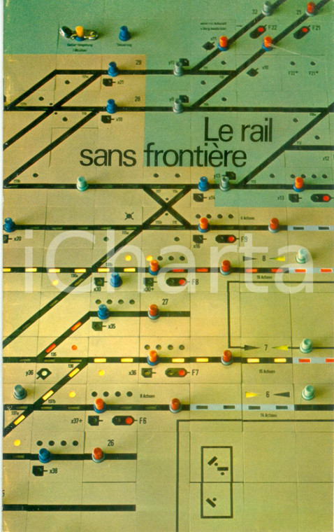 1975 ca FRANCE Le rail sans frontières *Opuscolo ferroviario ILLUSTRATO