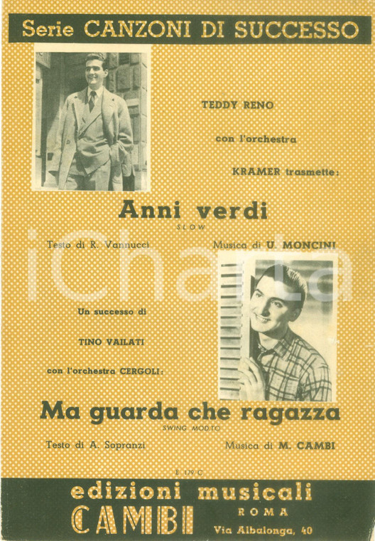 1953 Teddy RENO Anni verdi Ma guarda che ragazza *Spartito CANZONI DI SUCCESSO