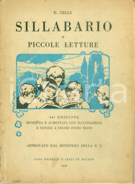 1929 Giuseppe CELLI Sillabario e piccole letture *Edizione ILLUSTRATA