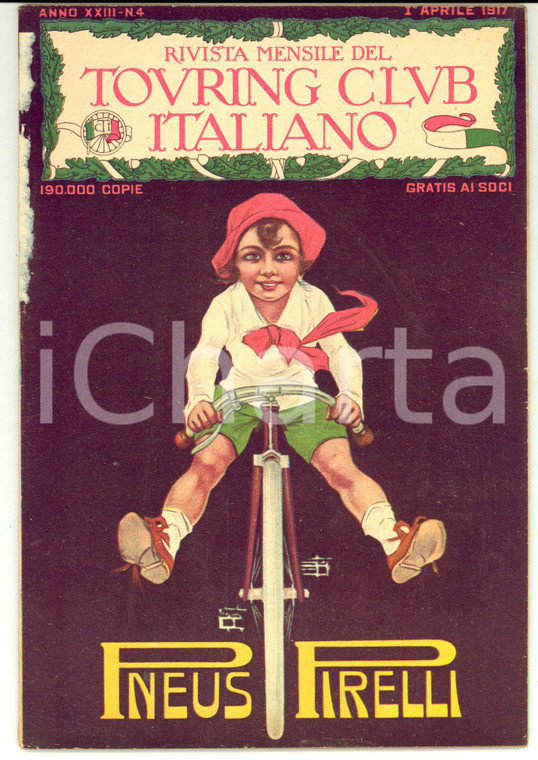 1917 TOURING CLUB ITALIANO Economie della vittoria *Riviste anno XXIII n°4 