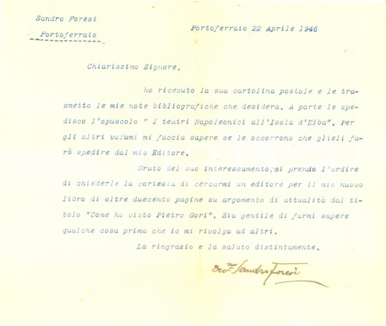 1946 PORTOFERRAIO (LI) Scrittore Sandro FORESI cerca un editore *AUTOGRAFO
