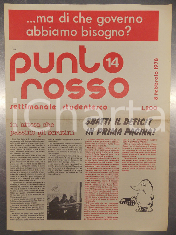 1978 PUNTO ROSSO Settimanale studentesco Sbatti il deficit in prima pagina