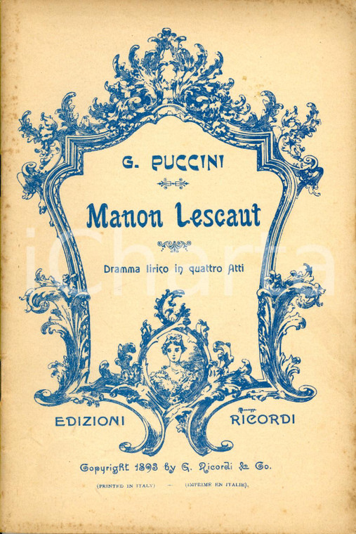 1925 Giacomo PUCCINI Manon Lescaut - Dramma lirico in 4 atti *Edizioni RICORDI