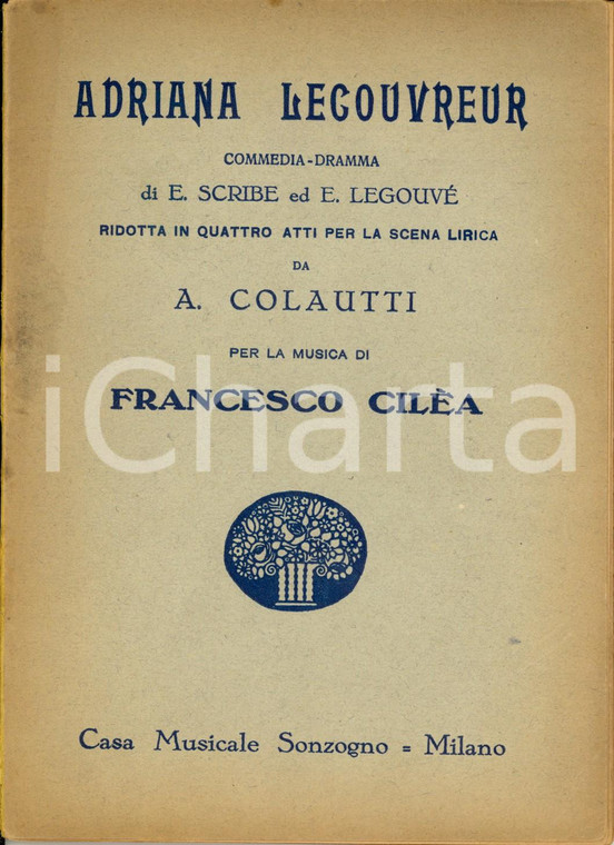 1931 Francesco CILEA Adriana Lecouvreur - Opera in 4 atti *Edizioni SONZOGNO