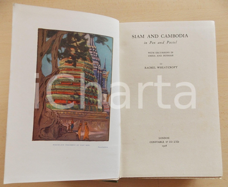 1928 Rachel WHEATCROFT Siam and Cambodia in pen and pastel - FIRST EDITION
