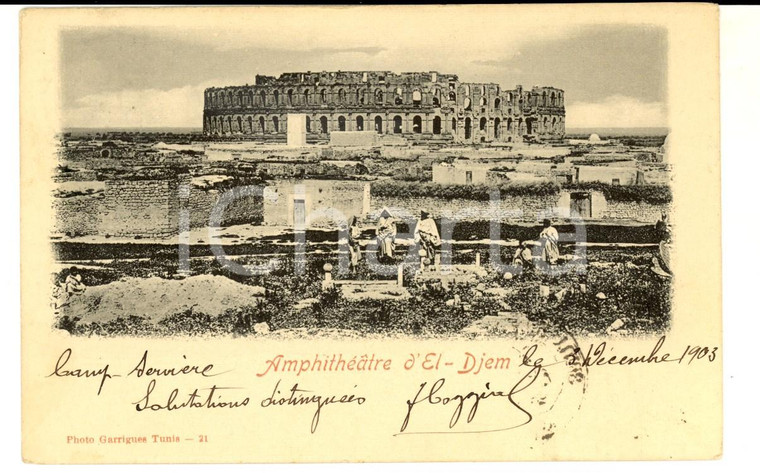 1903 EL JEM (TUNISIE) Anfiteatro romano *Cartolina ANIMATA VINTAGE FP VG