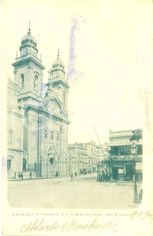 1904 RIO DE JANEIRO Igreja V.O. terceira Monte do Carmo *Cartolina ANIMATA FP VG