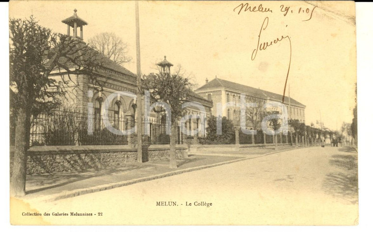 1905 MELUN (FRANCE) Vue du Collège *Carte postale VINTAGE