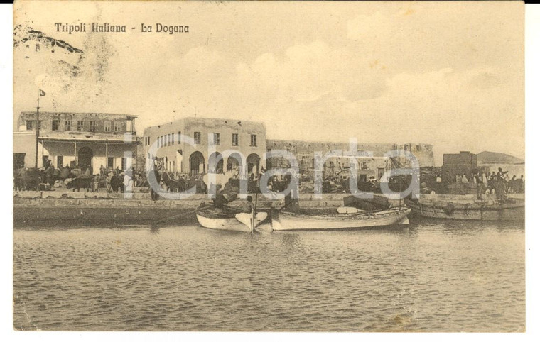 1912 TRIPOLI ITALIANA La Dogana *Cartolina ANIMATA con barche e cavalli