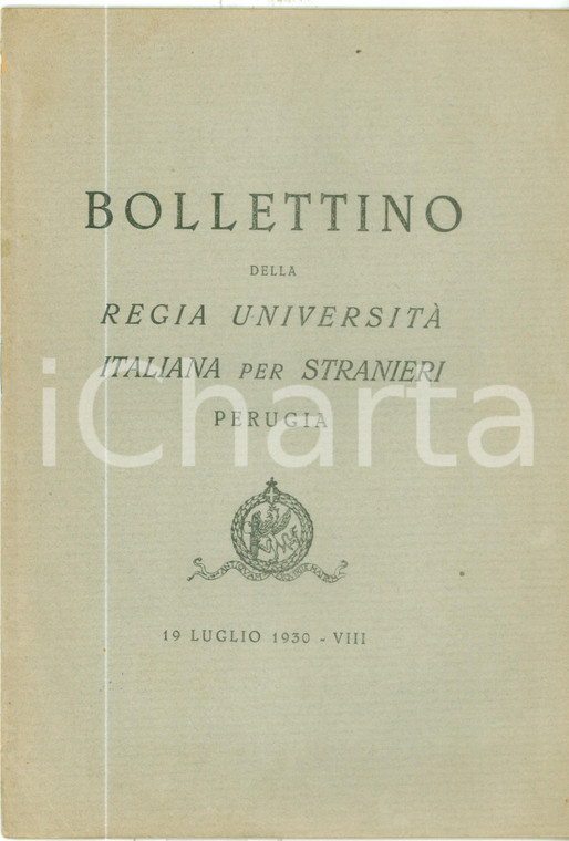 1930 PERUGIA Bollettino Regia Università Italiana per Stranieri Inaugurazione