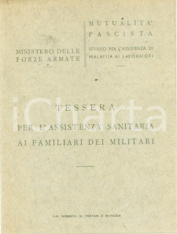 1930 ca MINISTERO FORZE ARMATE Tessera Mutualià Fascista NON COMPILATA