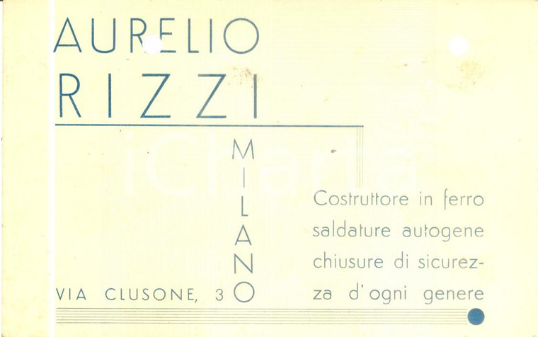 1940 MILANO Aurelio RIZZI Costruttore ferro saldature *Cartoncino pubblicitario