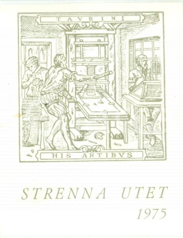 1975 TORINO Strenna UTET Ex Libris His Artibus cm 7 x 9