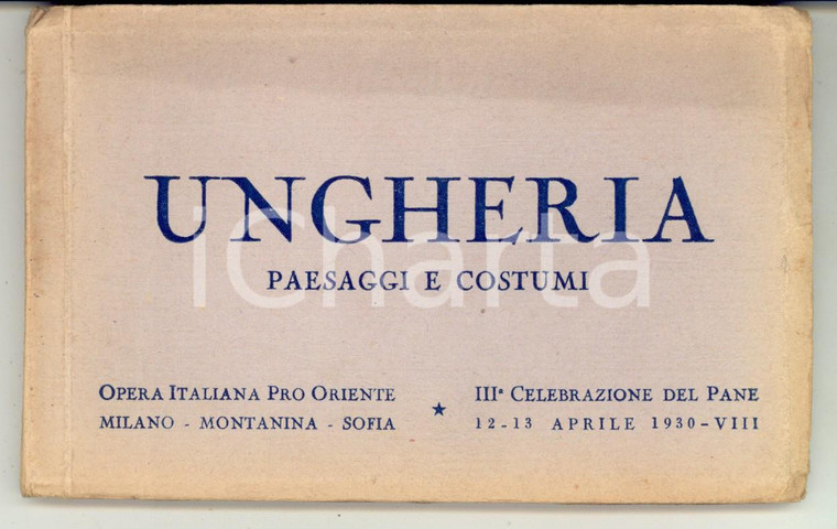 1930 Opera Italiana PRO ORIENTE UNGHERIA Paesaggi e costumi *Album 18 cartoline