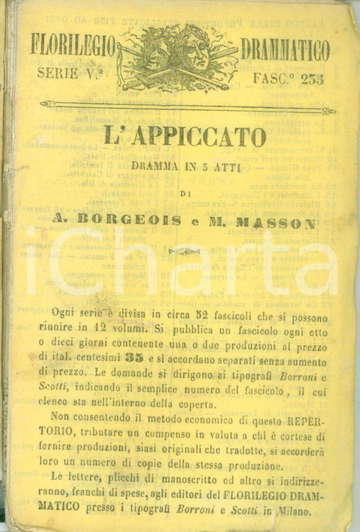 1854 FLORILEGIO DRAMMATICO Auguste BORGEOIS L'appiccato *Opuscolo