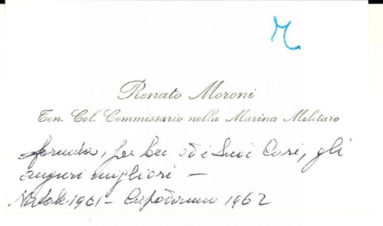 1962 MARINA MILITARE Biglietto da visita Renato MORONI Ten. Col. Commissario
