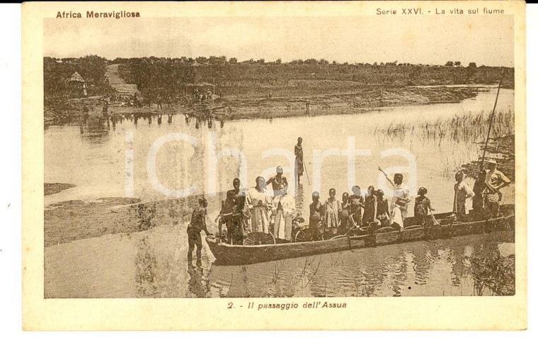 1930 ca MISSIONE AFRICA CENTRALE Passaggio dell'Assua *Cartolina postale FP NV