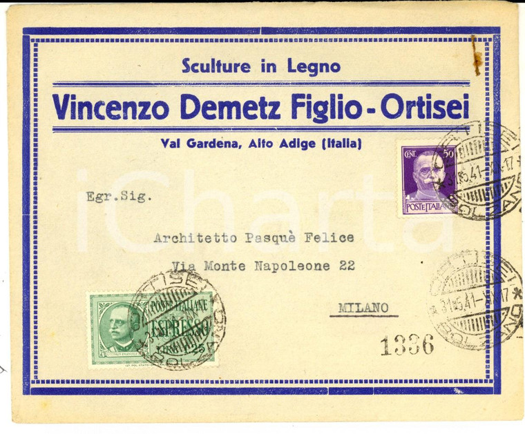 1941 STORIA POSTALE ORTISEI Vincenzo DEMETZ Sculture *Busta cent. 50 + ESPRESSO