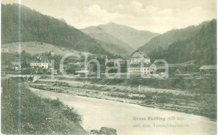 1906 REIFLING (AUSTRIA) Panorama con Tamischbachturm *Cartolina FP VG