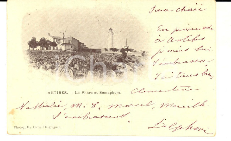1900 ANTIBES (F) Le Phare et Sémaphore *Cartolina postale DANNEGGIATA FP VG