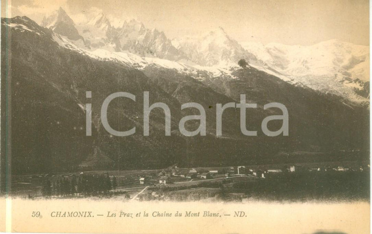 1920 ca CHAMONIX-MONT-BLANC Les Praz et la Chaine du Mont Blanc *Cartolina FP NV