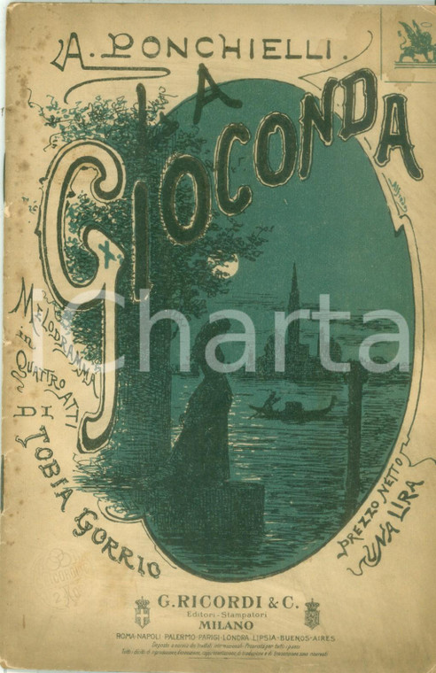 1908 Tobia GORRIO Amilcare PONCHIELLI La Gioconda Edizioni RICORDI