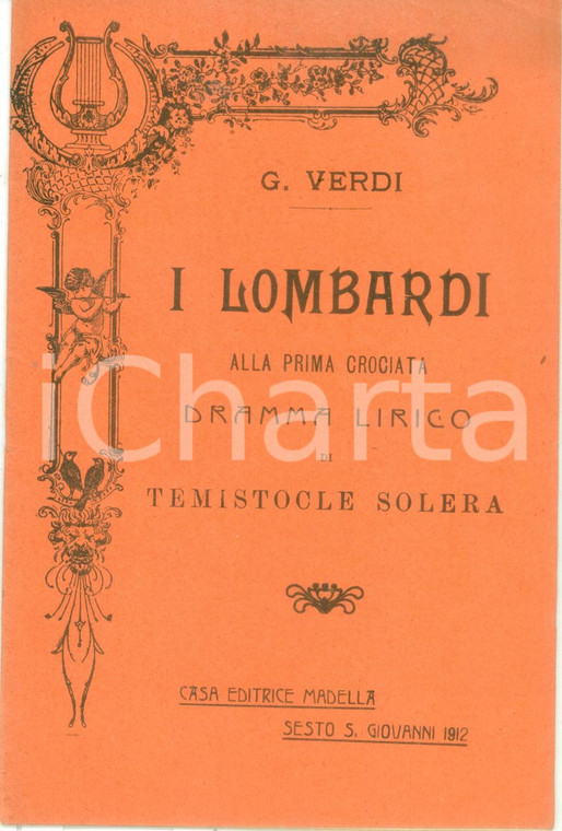 1912 Giuseppe VERDI Temistocle SOLERA I Lombardi alla prima crociata *Libretto