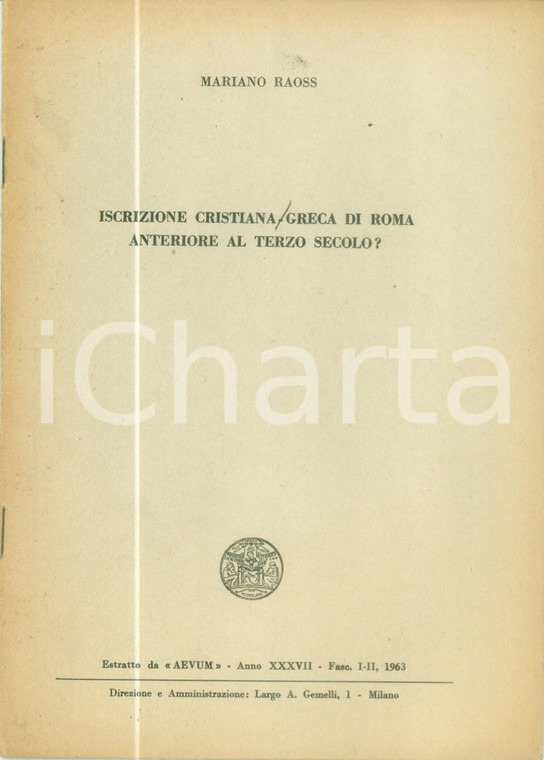1963 Mariano RAOSS Iscrizione cristiana greca di ROMA *Pubblicazione