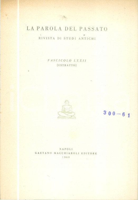 1960 Attilio STAZIO Un ripostiglio monetale da CALES monetazione campana