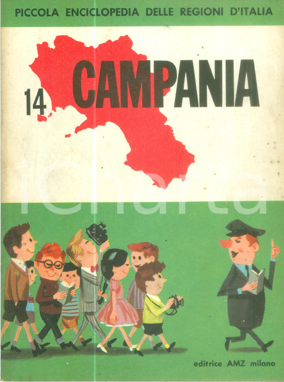 1963 PICCOLA ENCICLOPEDIA Regioni d'Italia CAMPANIA Volumetto ILLUSTRATO