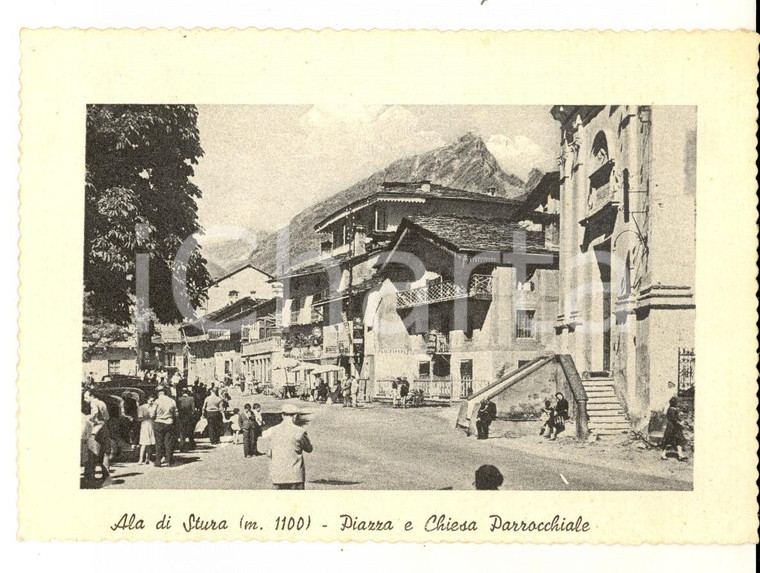 1960 ca ALA DI STURA (TO) Piazza e chiesa parrocchiale *Cartolina ANIMATA FG VG