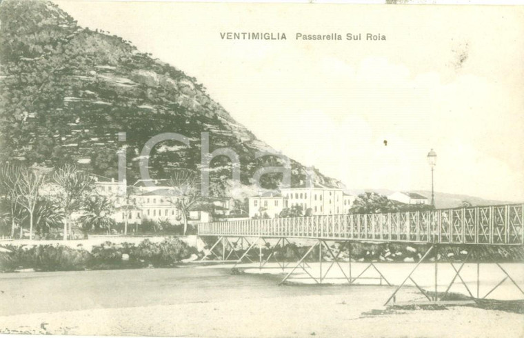 1930 ca VENTIMIGLIA (IM) La passerella sul fiume ROIA *Cartolina FP NV