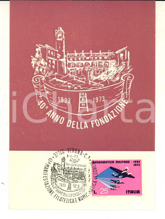 1973 VERONA 40° Filatelica Scaligera - AERONAUTICA MILITARE Cartolina n° 479