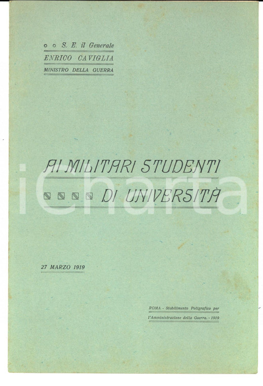 1919 ROMA Discorso ministro Enrico CAVIGLIA Ai militari studenti di università