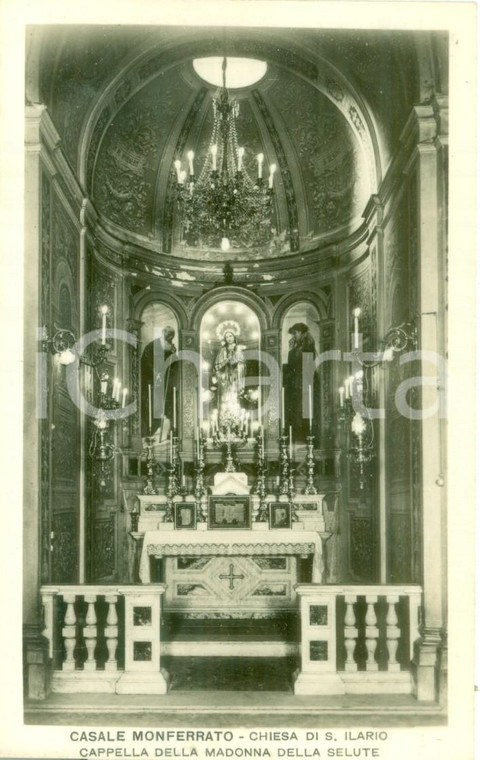 1935 ca CASALE MONFERRATO (AL) Cappella Chiesa di SANT'ILARIO Cartolina FP NV