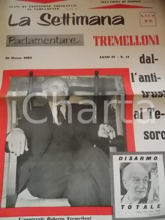 1962 LA SETTIMANA PARLAMENTARE Roberto TREMELLONI al Tesoro *Anno IV n° 11