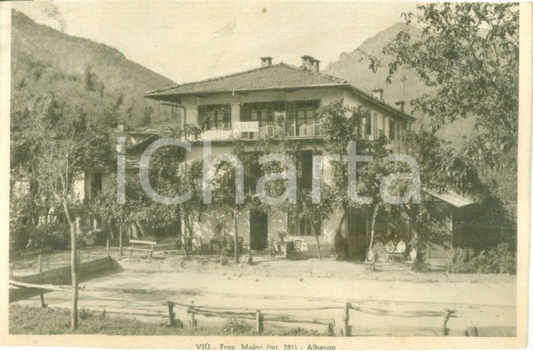 1940 ca VIÙ (TO) Veduta dell'albergo in frazione MOLAR *Cartolina FG NV