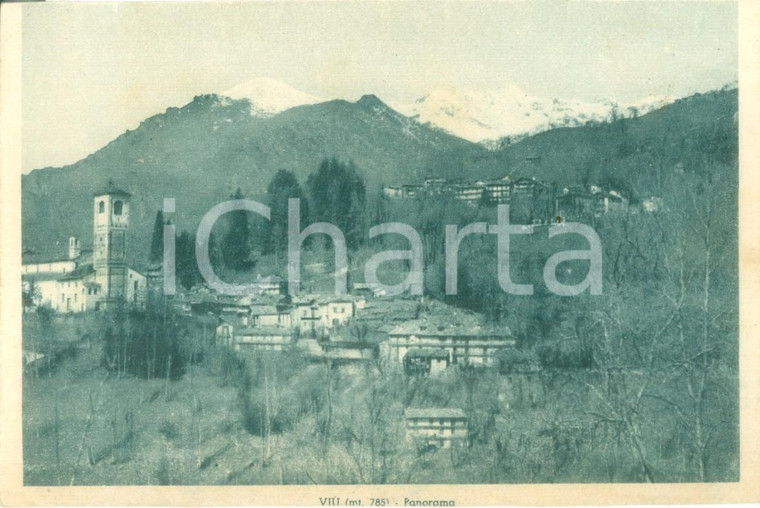 1940 ca VIÙ (TO) Panorama generale con la chiesa *Cartolina FG NV