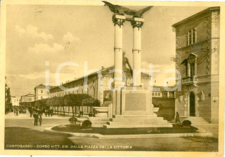 1940 ca CAMPOBASSO Corso Vittorio Emanuele Piazza Vittoria *Cartolina FG NV