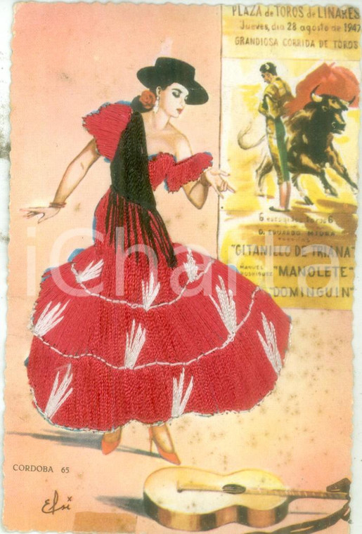 1965 CORDOBA (SPAGNA) Ballerina alla Corrida *Cartolina con vero tessuto FP NV