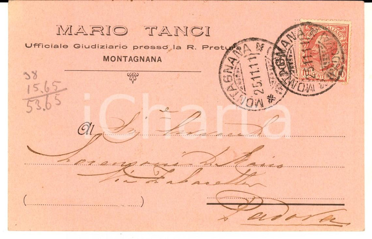 1911 MONTAGNANA (PD) Cartolina intestata Mario TANCI ufficiale giudiziario FP VG