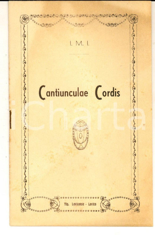1945 Padre Guglielmo CASTELLAN Canticulae cordis *Tip. Levicense - LEVICO