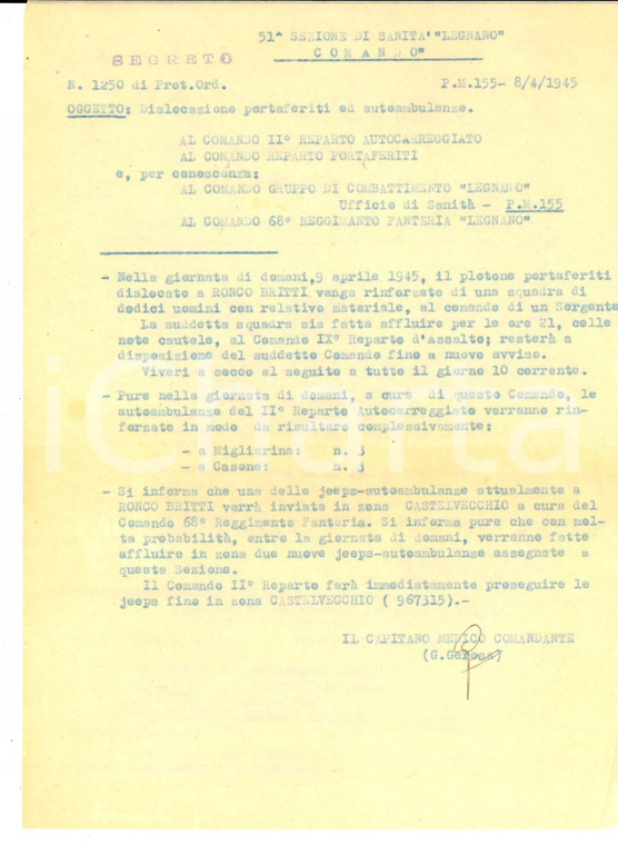 Aprile 1945 51^ Sezione Sanità LEGNANO *Ordine SEGRETO Dislocazione ambulanze